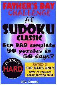 Father's Day Sudoku Challenge - Hard: 50 Puzzles in 50 Days 1