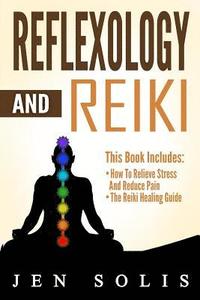 bokomslag Reflexology: Reiki - 2 books in 1