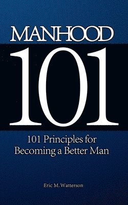 bokomslag Manhood 101