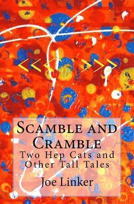 bokomslag Scamble and Cramble
