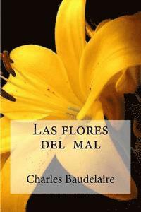 bokomslag Las flores del mal