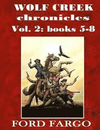 bokomslag Wolf Creek Chronicles 2