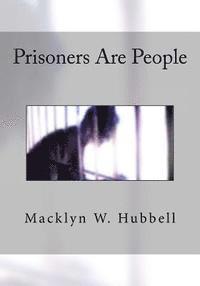 bokomslag Prisoners Are People