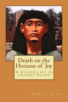 Death on the Horizon of Joy 1