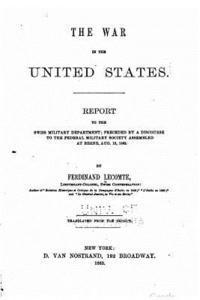 Ferdinand Lecomte - The war in the United States, Häftad