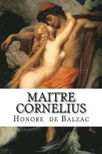 bokomslag Maitre Cornelius