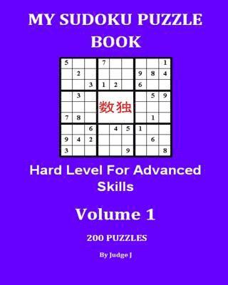 bokomslag My Sudoku Puzzle Book: Hard Level For Advanced Skills