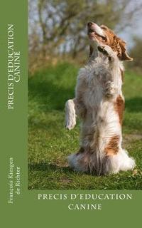 bokomslag Precis D Education Canine