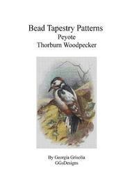 bokomslag Bead Tapestry Patterns Peyote Thorburn Woodpecker