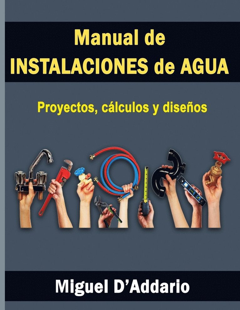 Miguel D'Addario - Manual de instalaciones de agua, Häftad