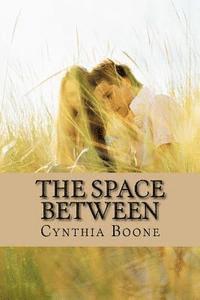 The Space Between 1