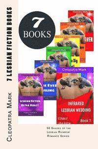 bokomslag 7 Lesbian Fiction Books: 50 Shades of the Lesbian Rainbow Romance Series: Infrared Lesbian Wedding