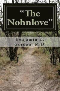 bokomslag "The Nohnlove": Revised Edition