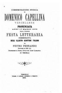 bokomslag Commemorazione storica di Domenico Capellina pronunciata addi 17 marzo 1873