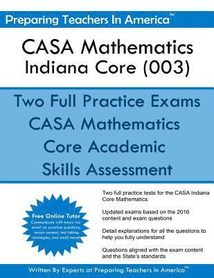 CASA Mathematics - Indiana Core (003): Core Academic Skills Assessment 1