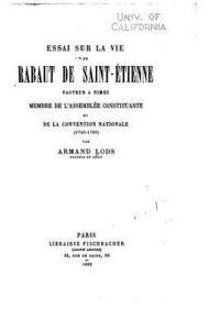bokomslag Essai sur la vie Rabaut de Saint-Étienne, pasteur a Nimes