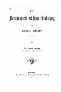 bokomslag Der Reinigungseid bei Ungerichtsklagen im deutschen Mittelalter