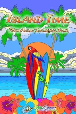 Island Time Mini Adult Coloring Book 1