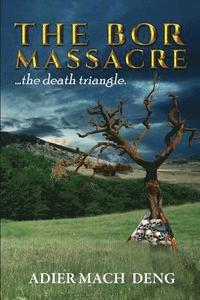 bokomslag Bor Massacre