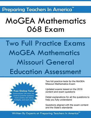 bokomslag MoGEA Mathematics 068 Exam: Missouri General Education Assessment