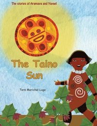 bokomslag The Taino Sun