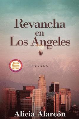 Revancha en Los Angeles 1