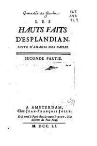 bokomslag Les hauts faits d'Esplandian, Suite d'Amadis des Gaules