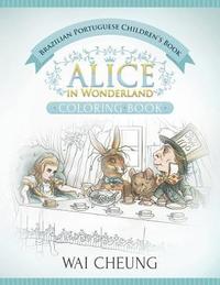 bokomslag Brazilian Portuguese Children's Book: Alice in Wonderland (English and Brazilian Portuguese Edition)