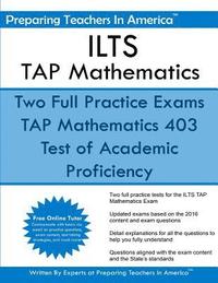 bokomslag ILTS - TAP Mathematics: Test of Academic Proficiency - Illinois Licensure Testing System