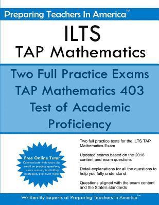 bokomslag ILTS - TAP Mathematics: Test of Academic Proficiency - Illinois Licensure Testing System
