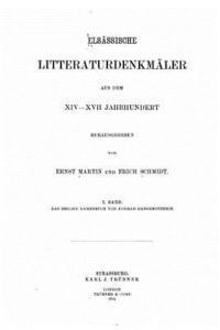Ernst Martin - Elsässische litteraturdenkmäler aus dem XIV-XVII. Jahrhundert, Häftad