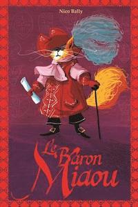 bokomslag Le Baron Miaou