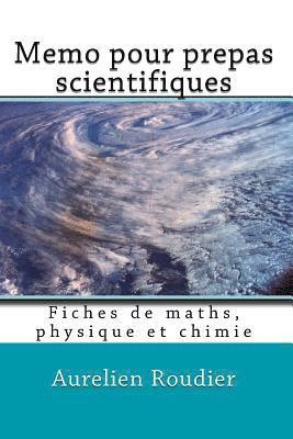 bokomslag Memo pour prepas scientifiques: Fiches de maths, physique et chimie