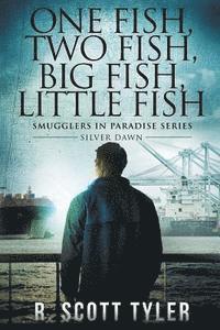 bokomslag One Fish, Two Fish, Big Fish, Little Fish: Silver Dawn