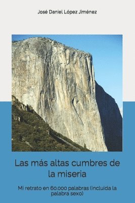 Las ms altas cumbres de la miseria 1