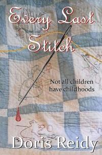 Doris Reidy - Every Last Stitch, Häftad