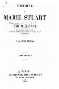 bokomslag Histoire de Marie Stuart