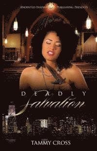 Deadly Salvation 1