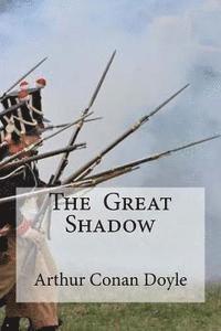 The Great Shadow 1