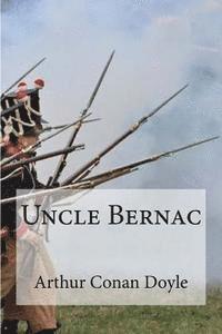 bokomslag Uncle Bernac