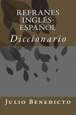 bokomslag Refranes Inglés-Español: Diccionario