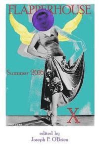 bokomslag FLAPPERHOUSE X - Summer 2016