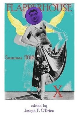 FLAPPERHOUSE X - Summer 2016 1