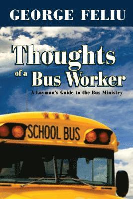 bokomslag Thoughts of a Bus Workers