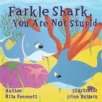 bokomslag Farkle Shark, You Are Not Stupid