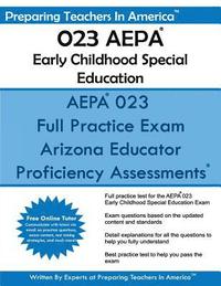 bokomslag AEPA 023 Early Childhood Special Education: Arizona Educator Proficiency Assessments