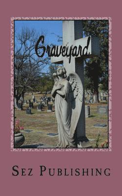 Graveyard: a collective work 1