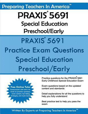 Preparing Teachers in America - PRAXIS 5691 Special Education Preschool/Early, Häftad
