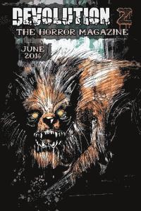 bokomslag Devolution Z June 2016: The Horror Magazine