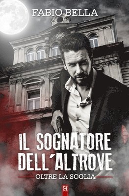 Il Sognatore dell'Altrove 1